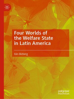 cover image of Four Worlds of the Welfare State in Latin America
